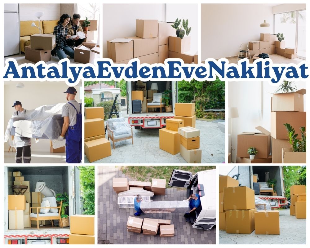 Antalya Ceyhan Asansörlü Evden Eve Nakliyat